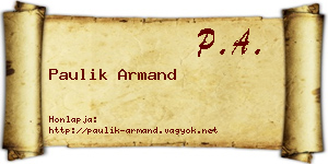 Paulik Armand névjegykártya